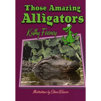 Those Amazing Alligators - Paperback