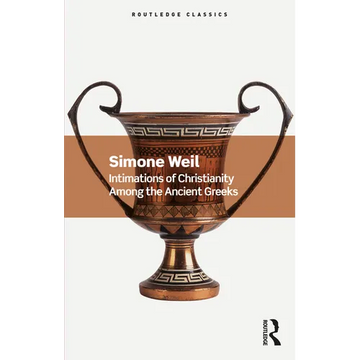 Intimations of Christianity Among the Ancient Greeks - Paperback
