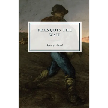 François the Waif - Paperback