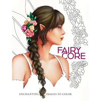 Fairycore: Enchanting Images to Color - Paperback