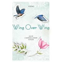 Wing Over Wing: Poems - Paperback