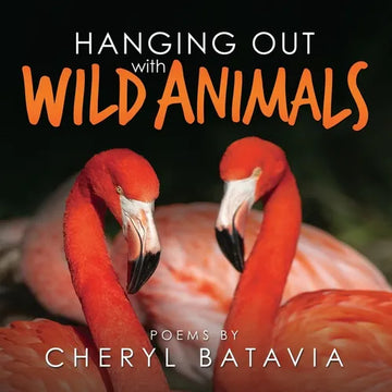 Hanging Out with Wild Animals - Paperback