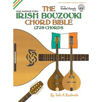 The Irish Bouzouki Chord Bible: GDAE Mandolin Tuning 1,728 Chords - Hardcover