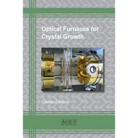 Optical Furnaces for Crystal Growth - Paperback