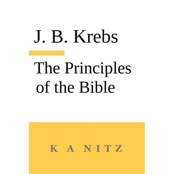 The Principles of the Bible - Paperback