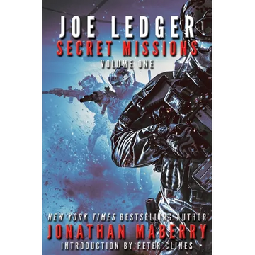 Joe Ledger: Secret Missions Volume One - Paperback