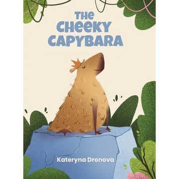 The Cheeky Capybara - Hardcover