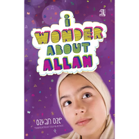 I Wonder about Allah: Book One - Paperback