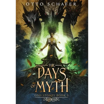 The Days of Myth - Hardcover