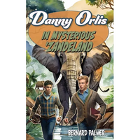 Danny Orlis in Mysterious 'Zandeland - Paperback