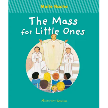 The Mass for Little Ones - Board Book