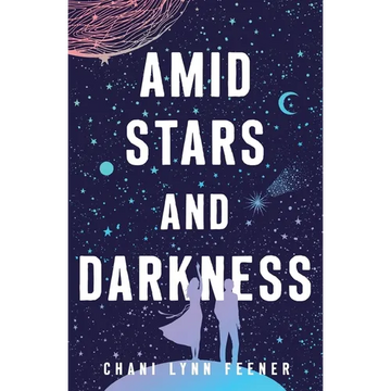 Amid Stars and Darkness - Paperback