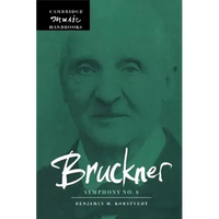 Bruckner: Symphony No. 8 - Hardcover