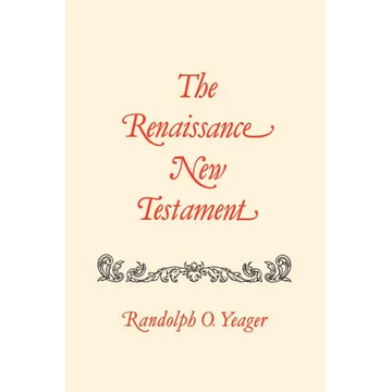 Renaissance New Testament, The: 19 - Paperback