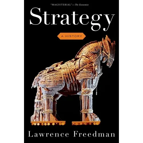 Strategy: A History