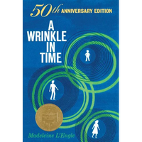 A Wrinkle in Time: 50th Anniversary Commemorative Edition: (Newbery Medal Winner) - Paperback