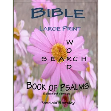 Bible Large Print Word Search: Book of Psalms (Selected Verses) - Paperback