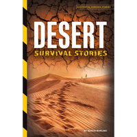 Desert Survival Stories - Library Binding