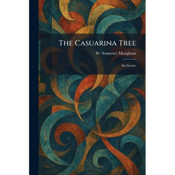 The Casuarina Tree: Six Stories - Paperback