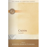 Calvin: Commentaries - Paperback