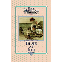 Elsie at Ion, Book 19 - Hardcover