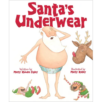 Santa's Underwear - Hardcover