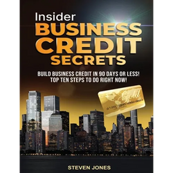 Insider Business Credit Secrets