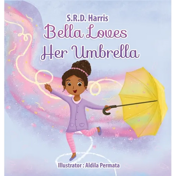 Bella Loves Her Umbrella - Hardcover