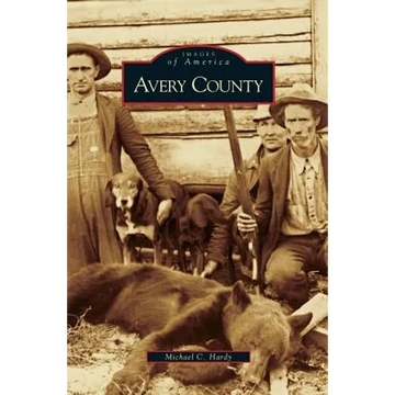 Avery County - Hardcover