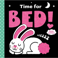 Time for Bed!: A Little Softies Board Book - Board Book