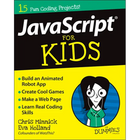 JavaScript for Kids for Dummies - Paperback