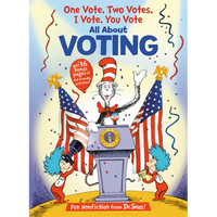 One Vote, Two Votes, I Vote, You Vote - Hardcover