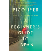 A Beginner's Guide to Japan: Observations and Provocations - Paperback