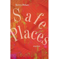 Safe Places: Stories - Paperback