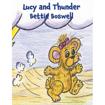Lucy and Thunder - Hardcover