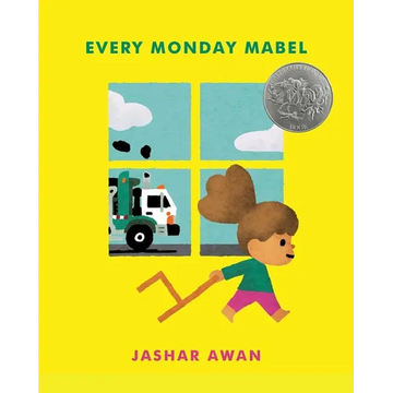 Every Monday Mabel: (Caldecott Honor) - Hardcover