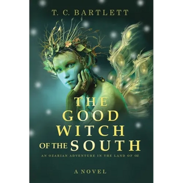 The Good Witch of the South - Hardcover
