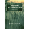 Theology for Non-Theologians