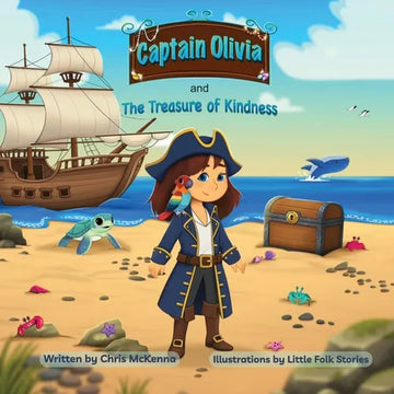 Captain Olivia and The Treasure of Kindness - Paperback