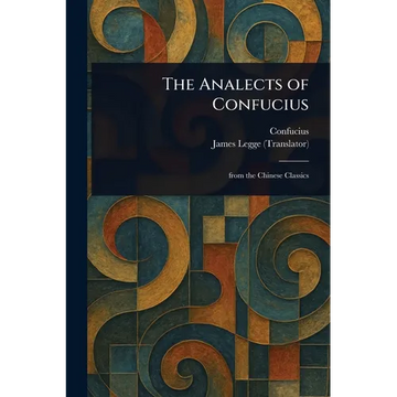 The Analects of Confucius - Paperback