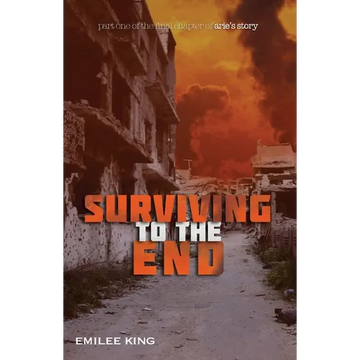 Surviving to the End - Paperback