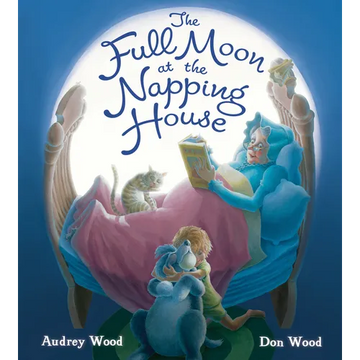 The Full Moon at the Napping House Padded - Board Book