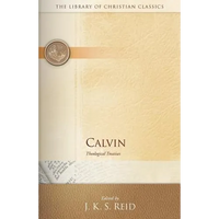 Calvin: Theological Treatises - Paperback