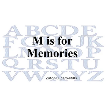 M is for Memories - Hardcover