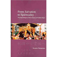From Salvation to Spirituality: Popular Religious Movements in Modern Japan - Paperback