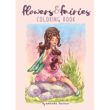 Flowers & Fairies: A Coloring Book - Paperback
