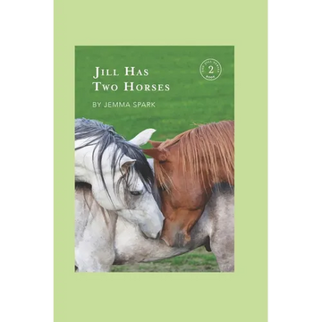 Jill Has Two Horses - Paperback