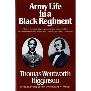Army Life in a Black Regiment - Paperback
