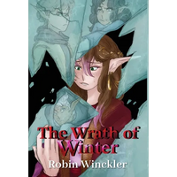 The Wrath of Winter - Hardcover