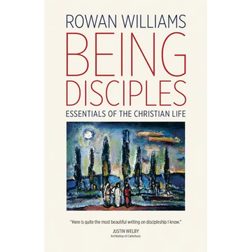 Being Disciples: Essentials of the Christian Life - Paperback